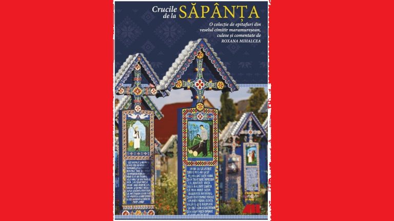 Epitafurile de la Săpânţa, adunate într-o carte